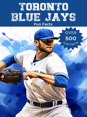 cover image of Toronto Blue Jays Fun Facts
